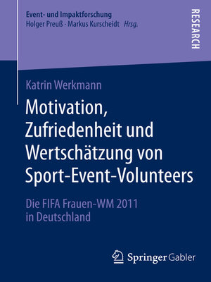 cover image of Motivation, Zufriedenheit und Wertschätzung von Sport-Event-Volunteers